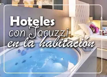 Hoteles con Jacuzzi en la habitación