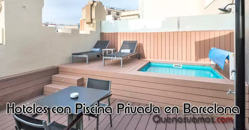 Hoteles con Piscina Privada en Barcelona