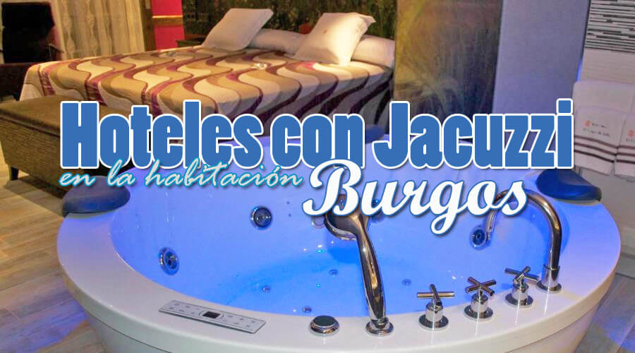Hoteles con jacuzzi en la habitación Burgos