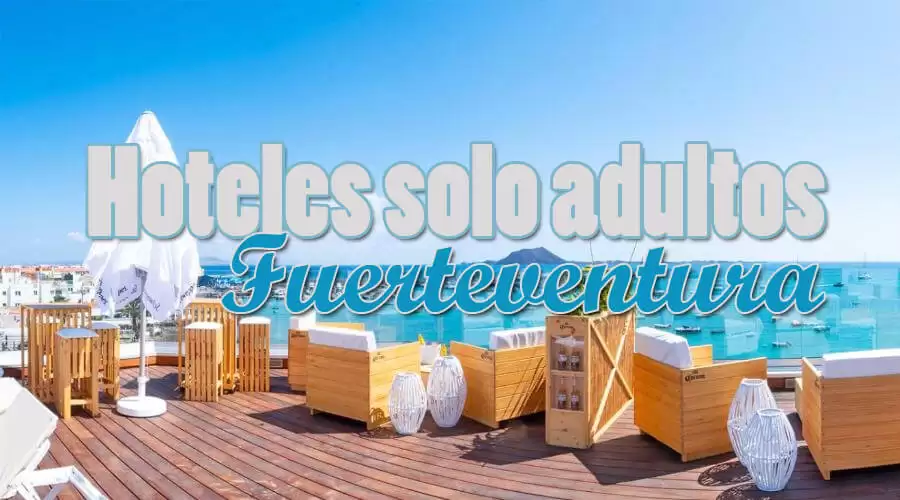 Hoteles Solo Adultos Fuerteventura