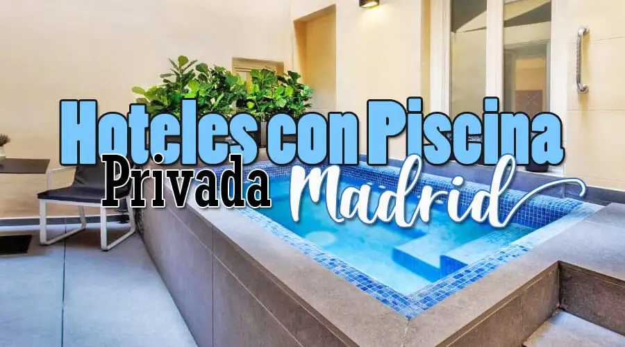 Hoteles con piscina privada la habitación Madrid