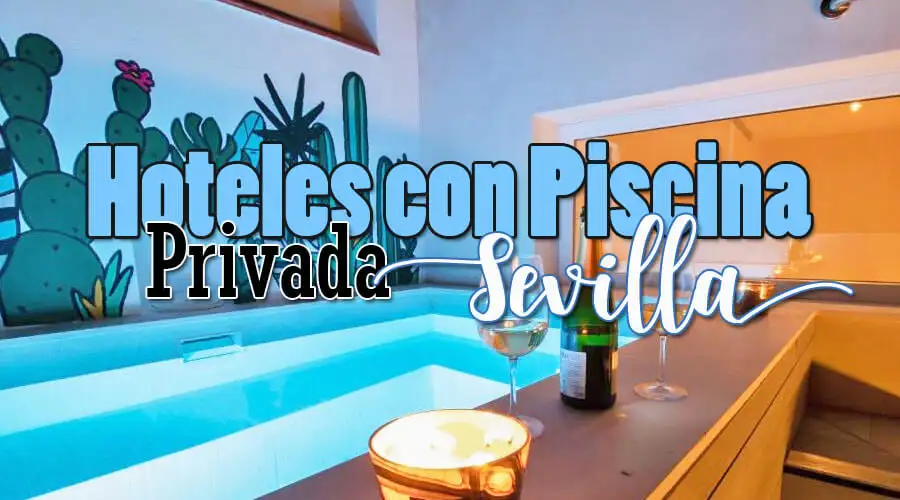 Hoteles con piscina privada en la habitación Sevilla